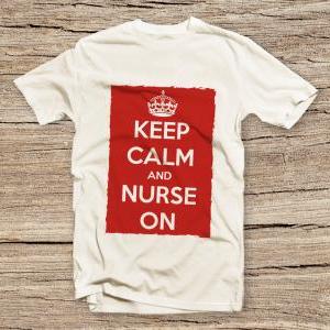 Pts-021 Keep Calm And Nurse On, Fashion Style..