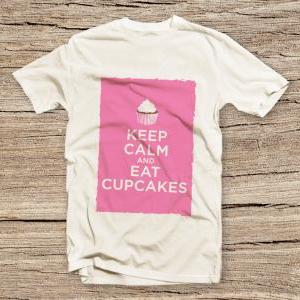Pts-041 Keep Calm And Eat Cupcakes, Fashion Style..