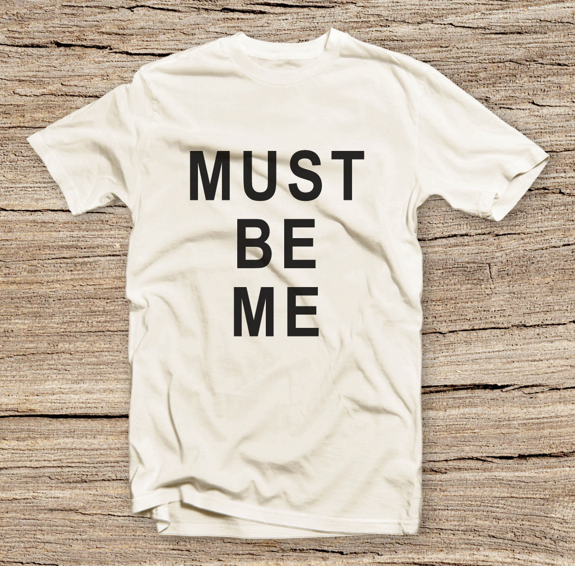 Pts-189 Must Be Me Style T-shirt, Fashion Printed T-shirt