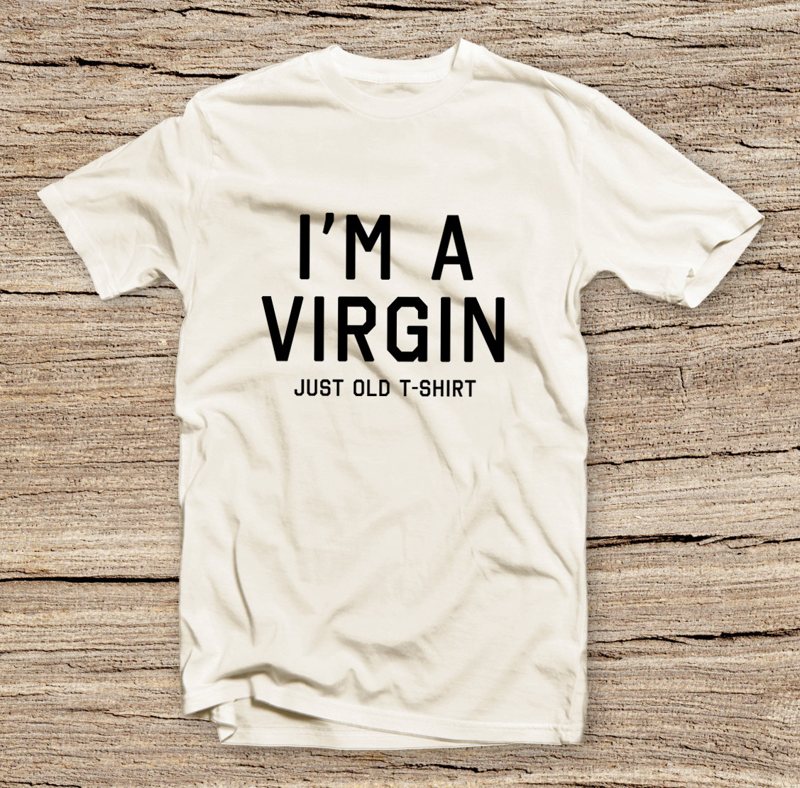 Pts151 I'm A Virgin Style Tshirt, Text Slogan, Funny Humor Tshirt